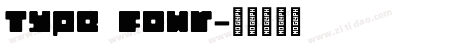 Type Four字体转换